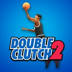 Взлом DoubleClutch 2 : Basketball (ДаблКлач 2)  [МОД Unlimited Money] - стабильная версия apk на Андроид