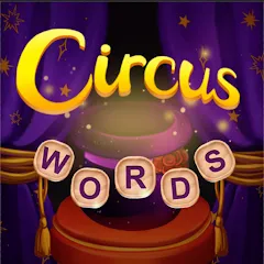 Взлом Circus Words: Magic Puzzle  [МОД Menu] - стабильная версия apk на Андроид