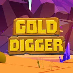 Скачать взлом Gold Digger (Голд Диггер)  [МОД Бесконечные деньги] - последняя версия apk на Андроид