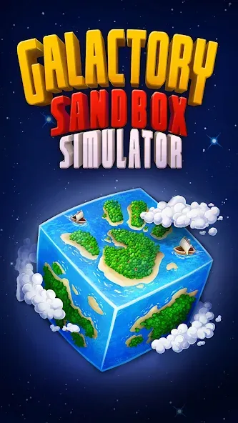 Galactory - Sandbox Simulator (Галактори)  [МОД Много денег] Screenshot 1