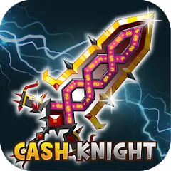 Взломанная +9 God Blessing Cash Knight  [МОД Все открыто] - последняя версия apk на Андроид