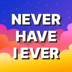 Скачать взломанную Never Have I Ever: Adult Games  [МОД Unlimited Money] - последняя версия apk на Андроид